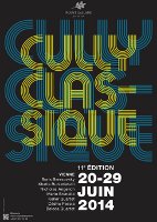  Cully  - Salle Davel, Temple, Notre Dame, Steinway Lounge HUG Musique, Du 20 au 29/6/2014