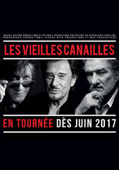 affiche  les Vieilles Canailles : Johnny Hallyday, Eddy Mitchell et Jacques Dutronc