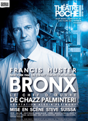affiche Francis Huster 'Bronx'