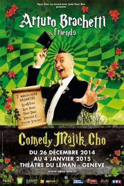 affiche Arturo Brachetti 'Comedy Majik Cho'