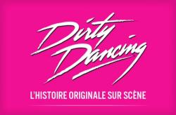 affiche Dirty Dancing - L'histoire originale sur scne