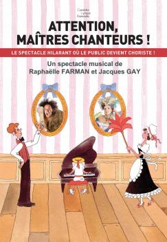 affiche Attention, Matres Chanteurs !