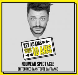 affiche Kev ADAMS 'Sois10ans'