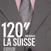 affiche 120 secondes prsente: La Suisse