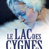 affiche Russian Classical Ballet 2019  Le Lac des Cygnes 