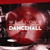 affiche Village Sound System - We Love Dancehall